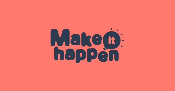 Participez au concours Make it happen!